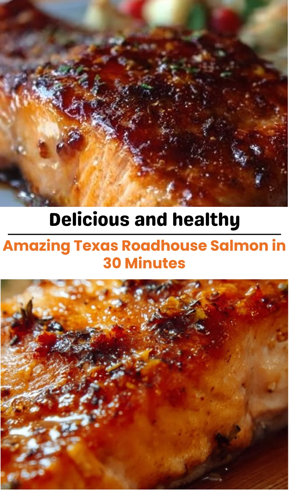 Amazing Texas Roadhouse Salmon in 30 Minutes