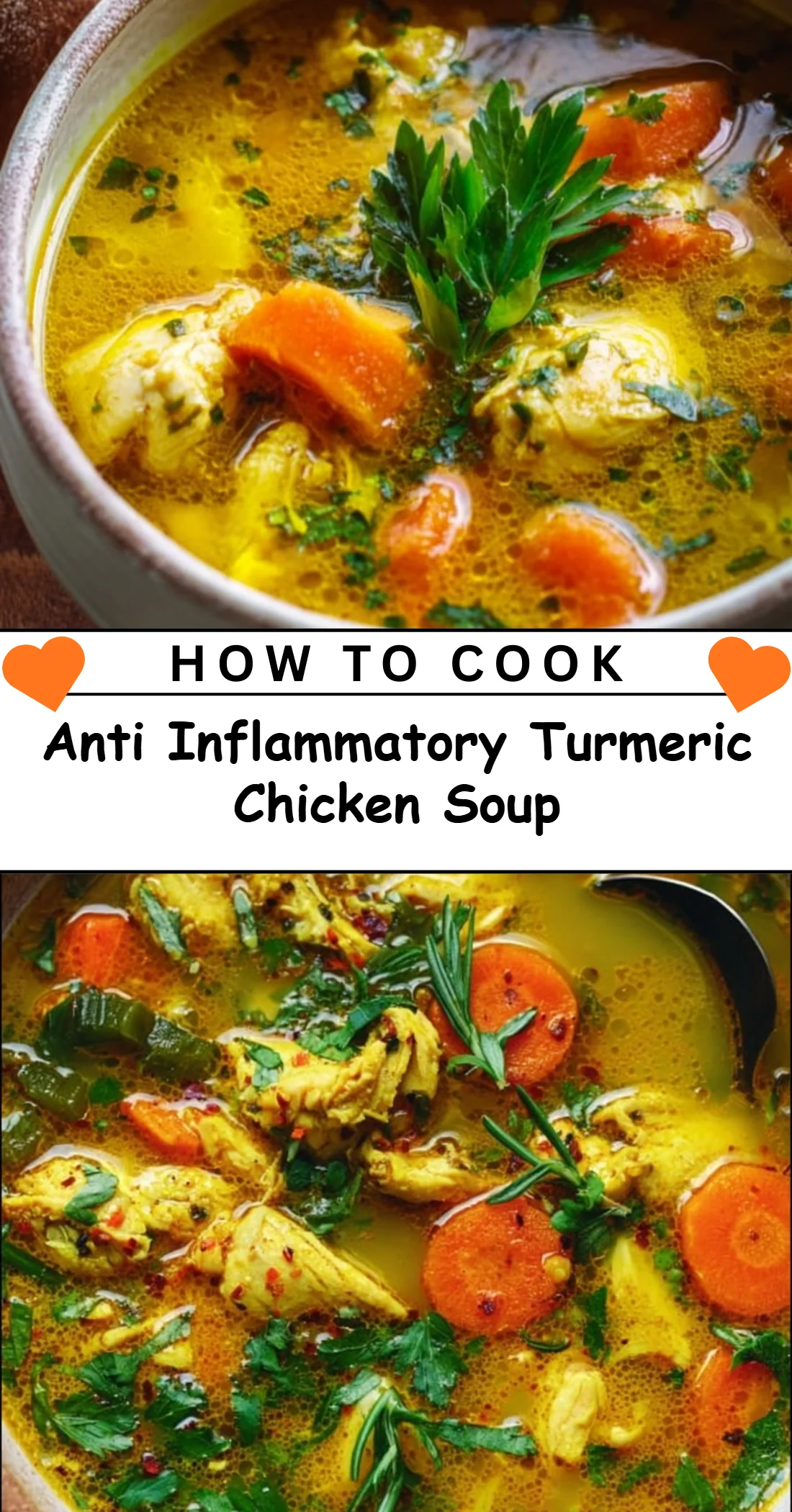 Anti Inflammatory Turmeric Chicken Soup