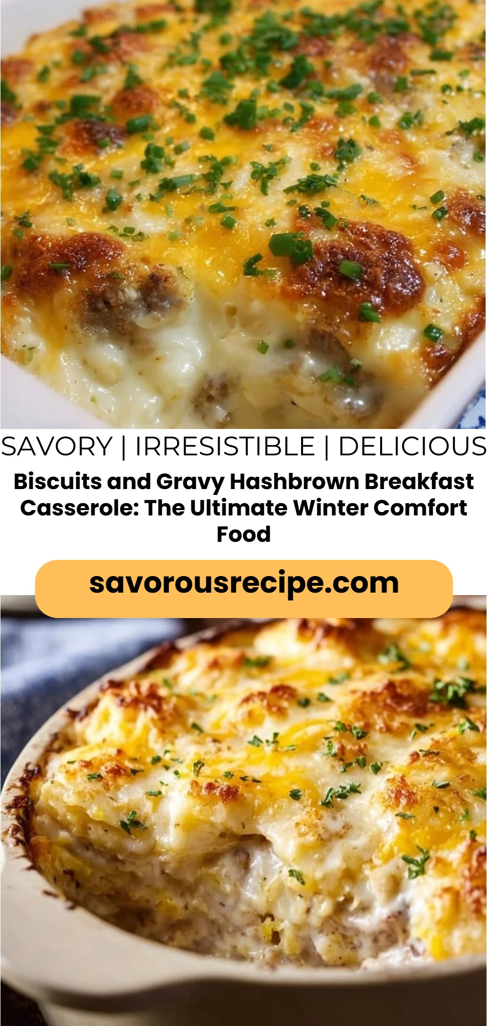 Biscuits and Gravy Hashbrown Breakfast Casserole: The Ultimate Winter Comfort Food