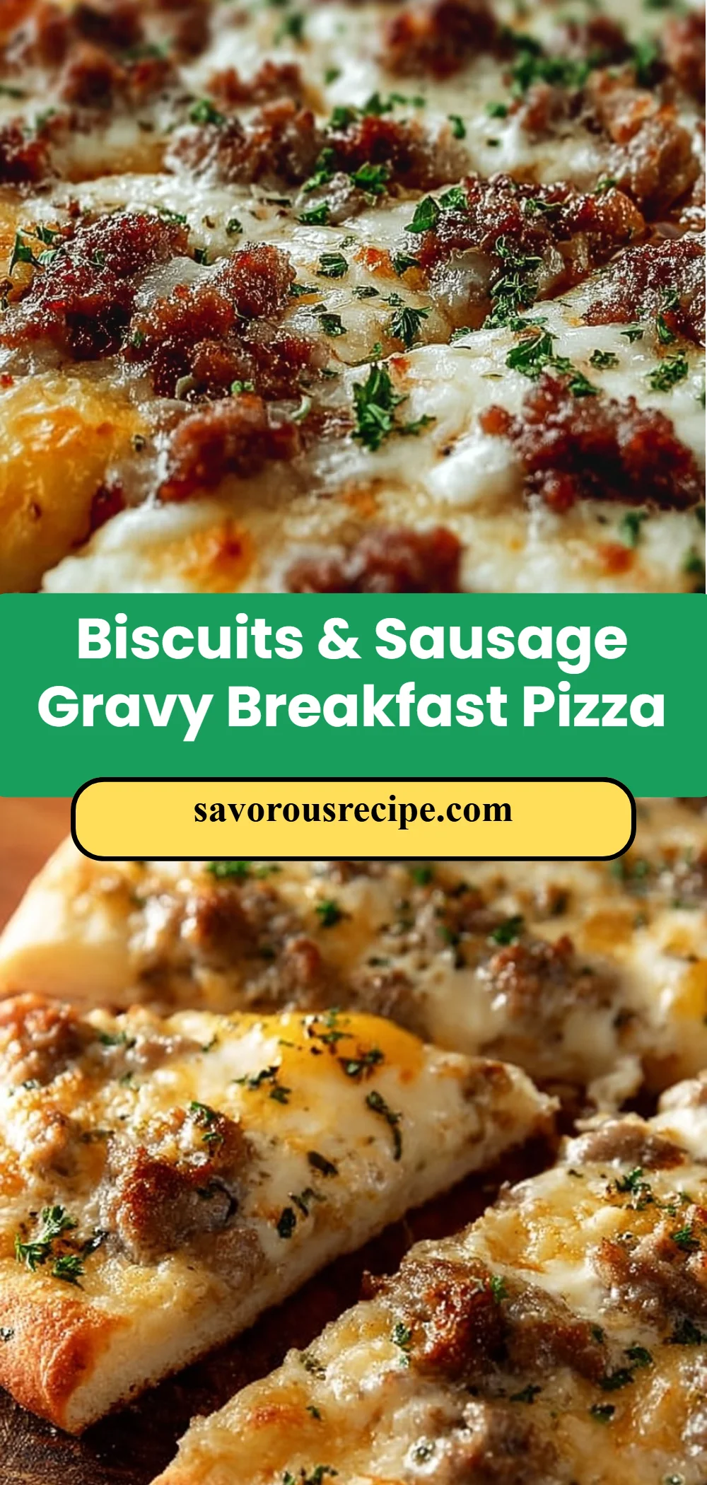 Biscuits & Sausage Gravy Breakfast Pizza
