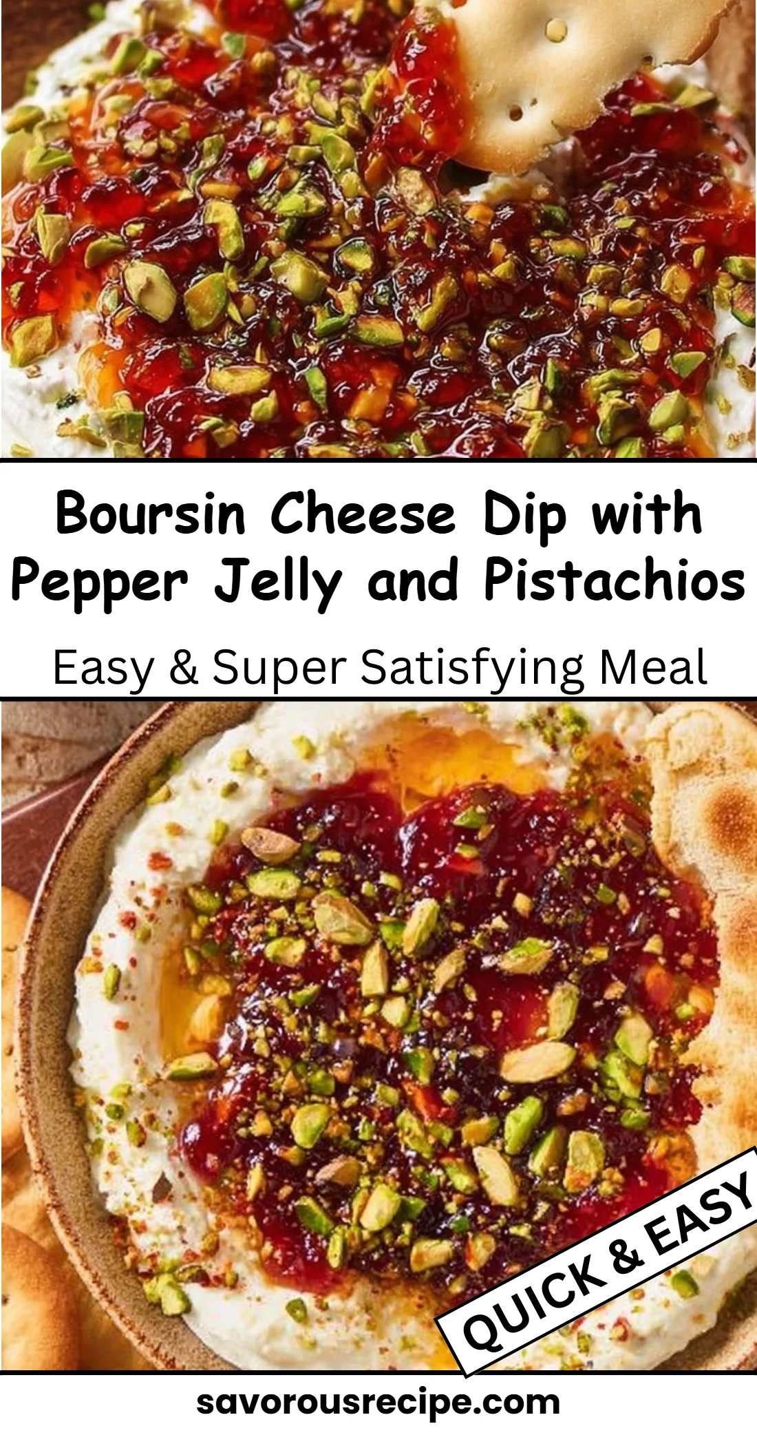 Boursin Cheese Dip with Pepper Jelly and Pistachios