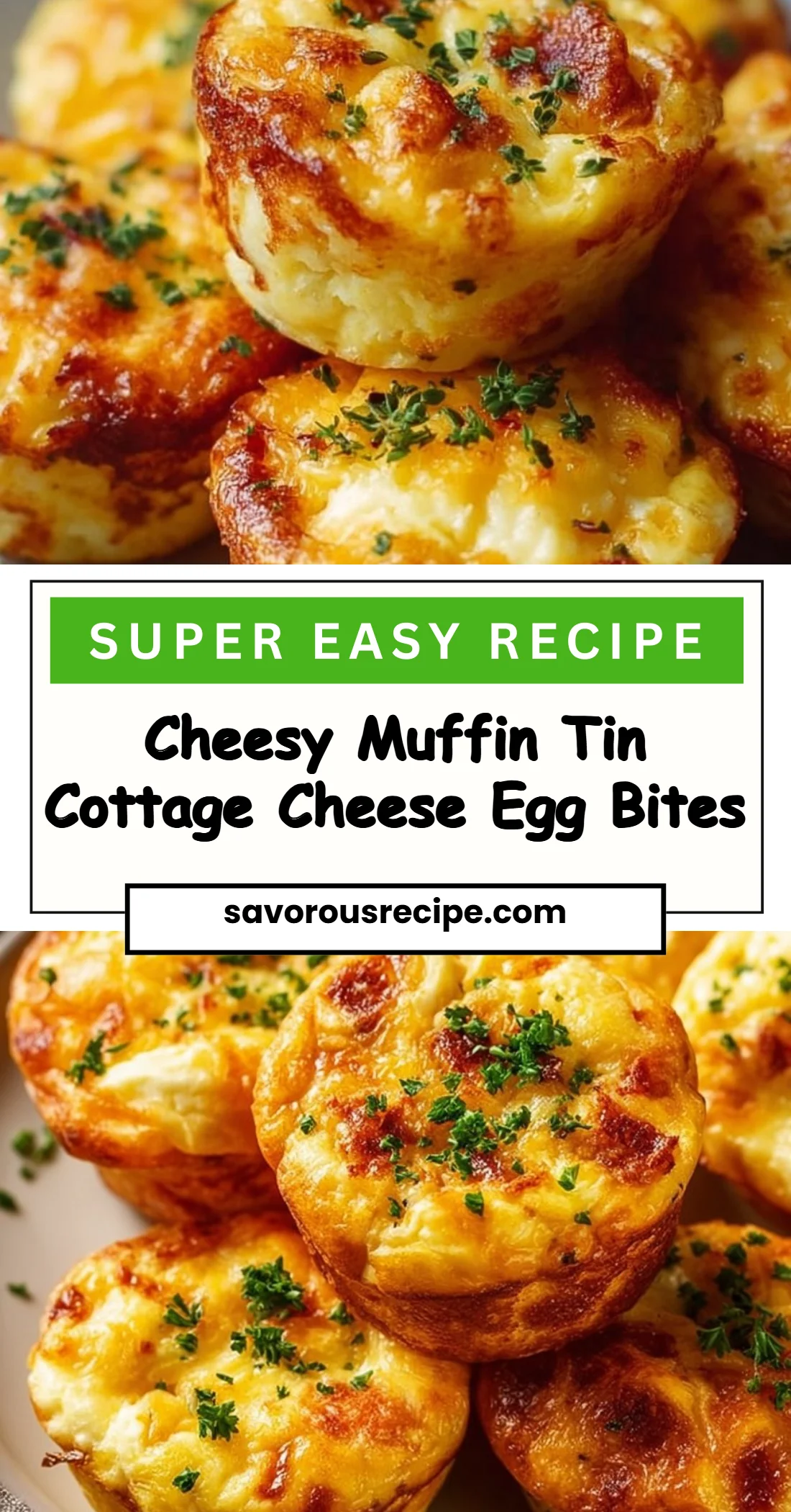 Cheesy Muffin Tin Cottage Cheese Egg Bites