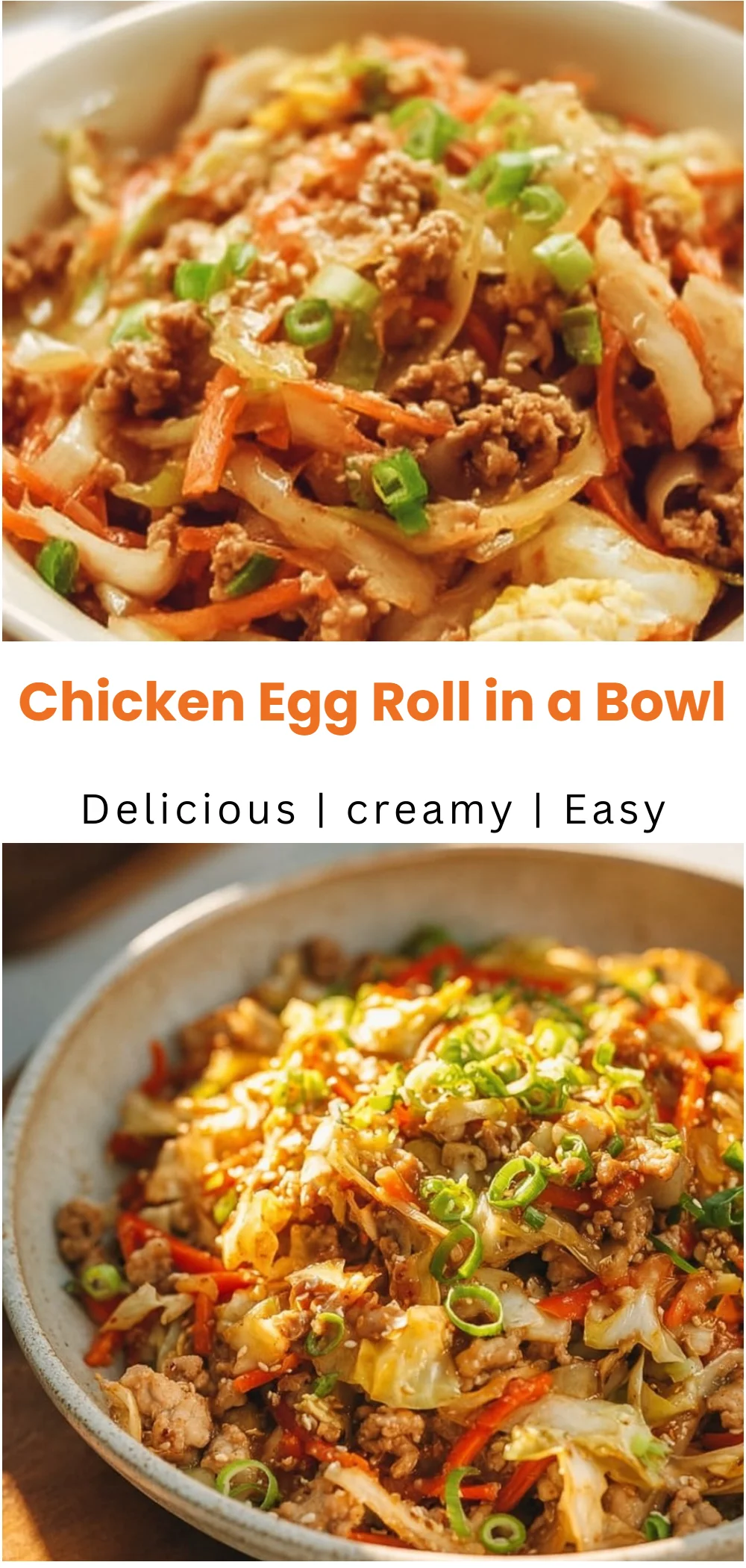 Chicken Egg Roll in a Bowl