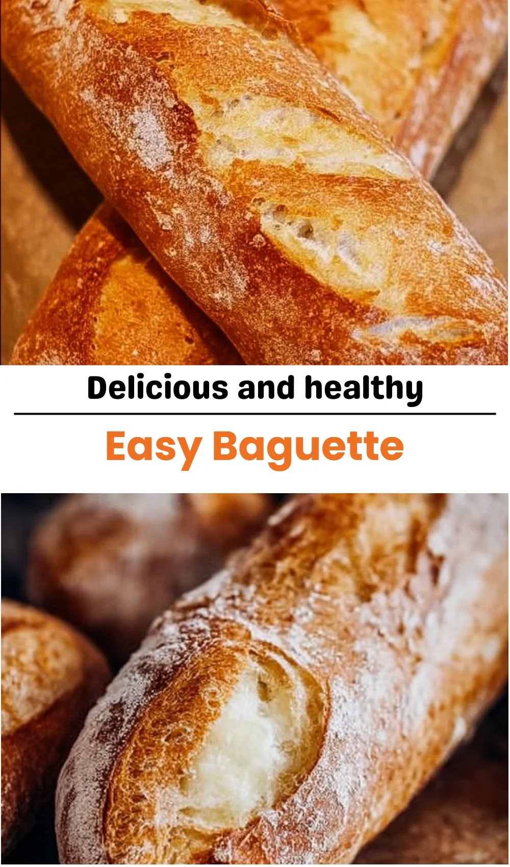 Easy Baguette