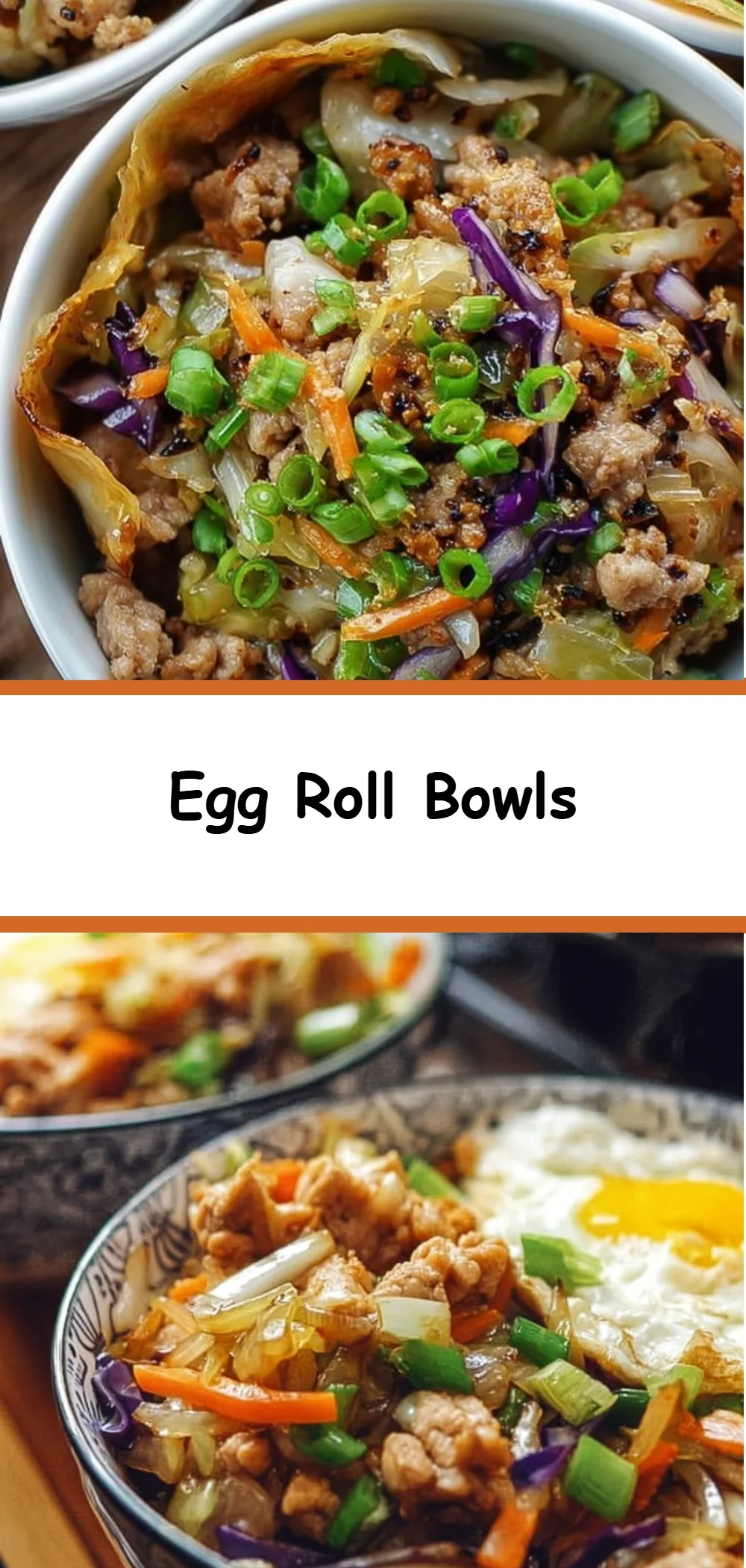 Egg Roll Bowls