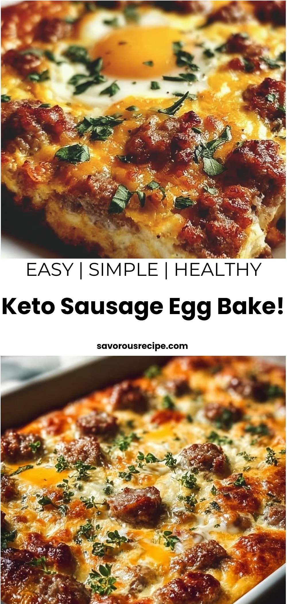 Keto Sausage Egg Bake!