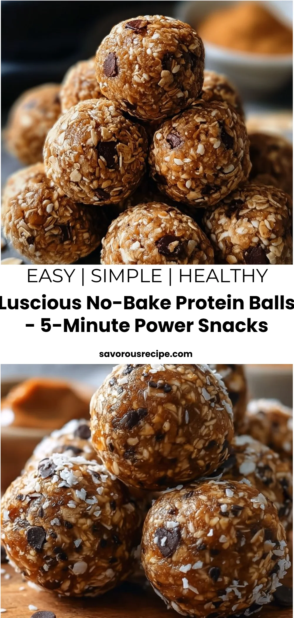 Luscious No-Bake Protein Balls - 5-Minute Power Snacks