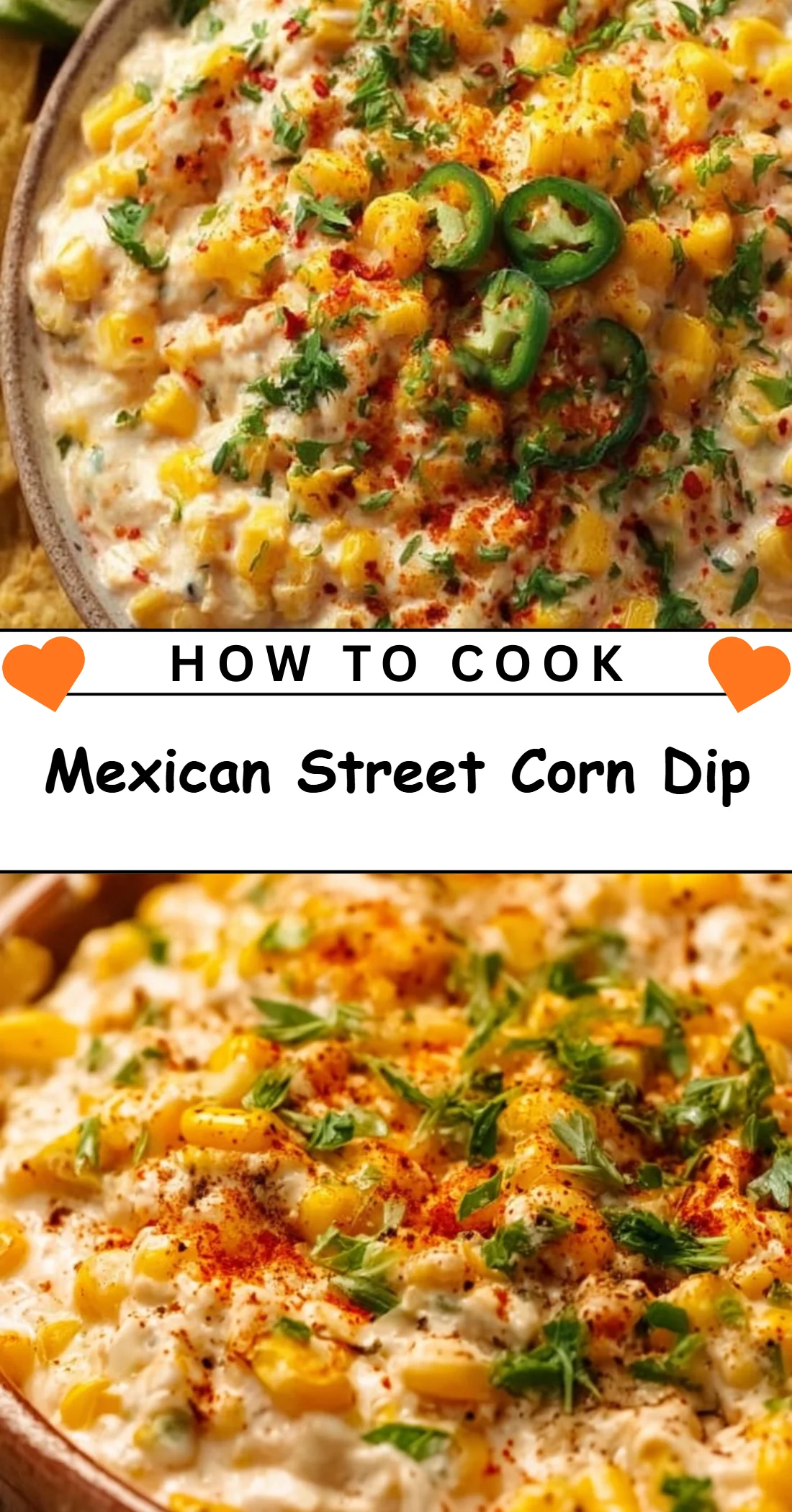 Mexican Street Corn Dip