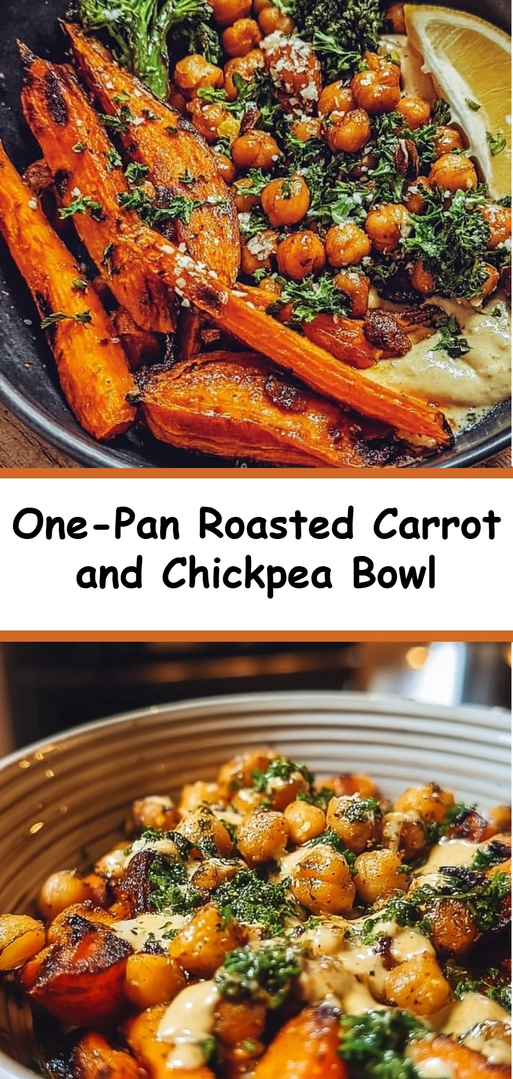 One-Pan Roasted Carrot and Chickpea Bowl