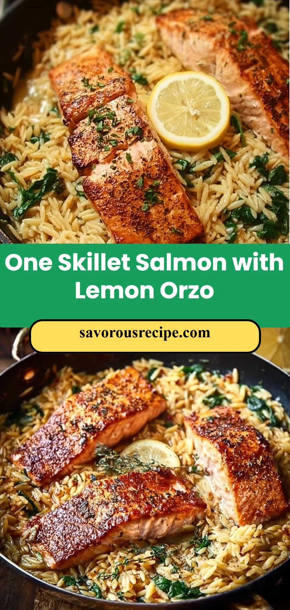 One Skillet Salmon with Lemon Orzo