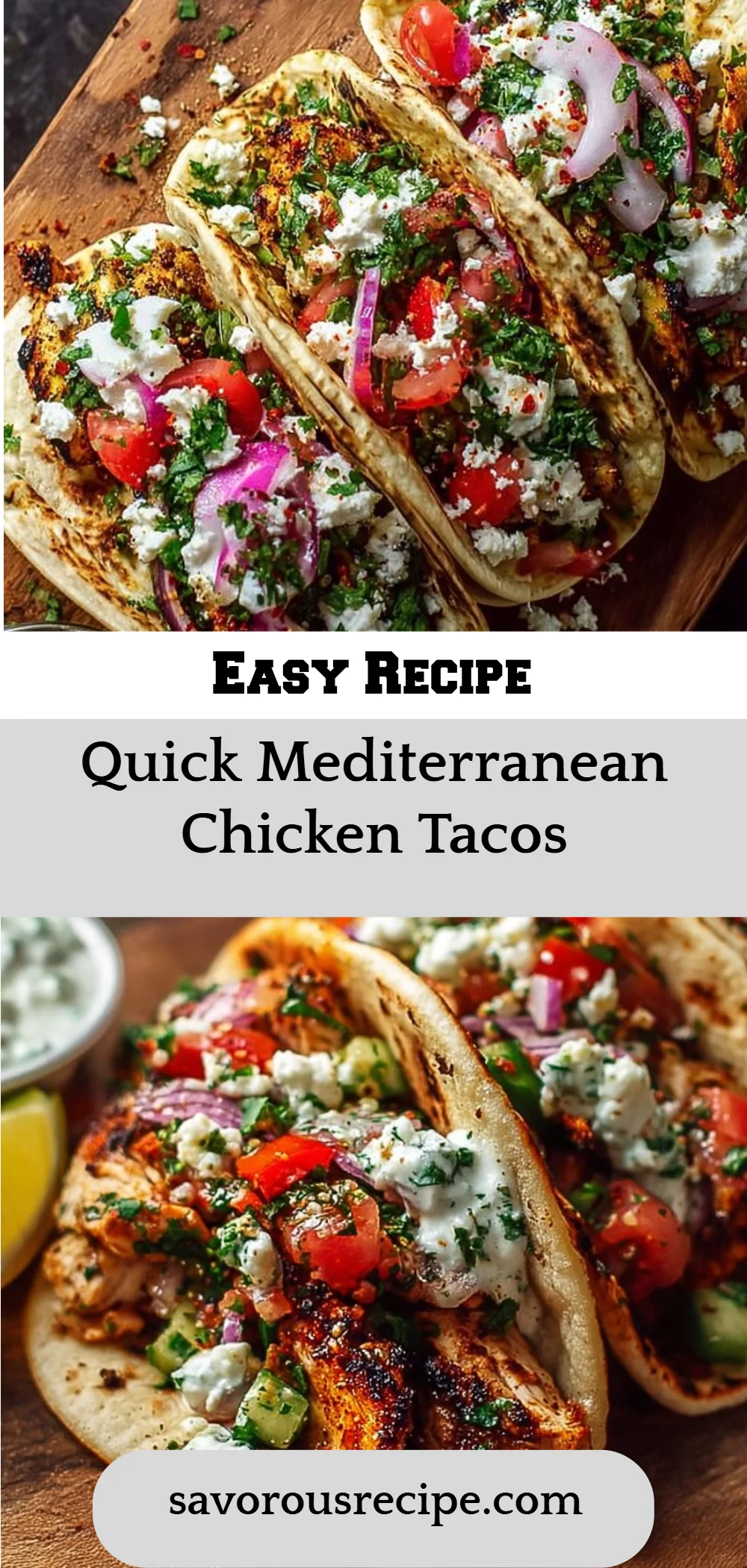 Quick Mediterranean Chicken Tacos