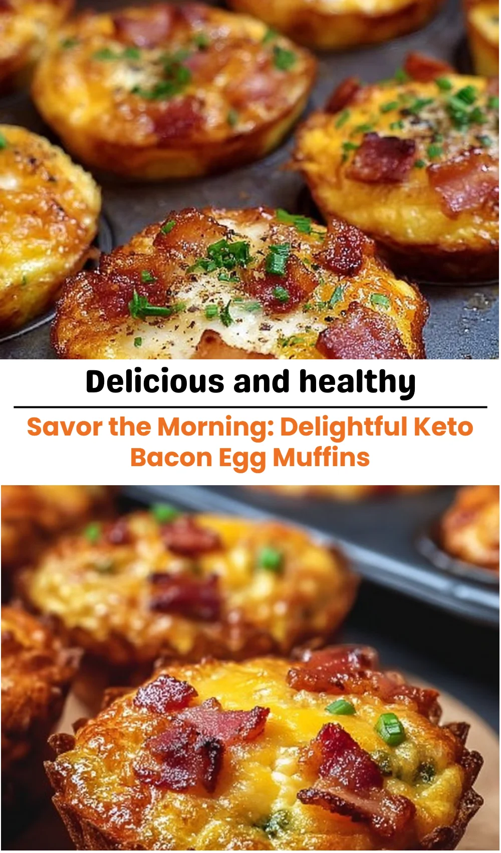 Savor the Morning: Delightful Keto Bacon Egg Muffins