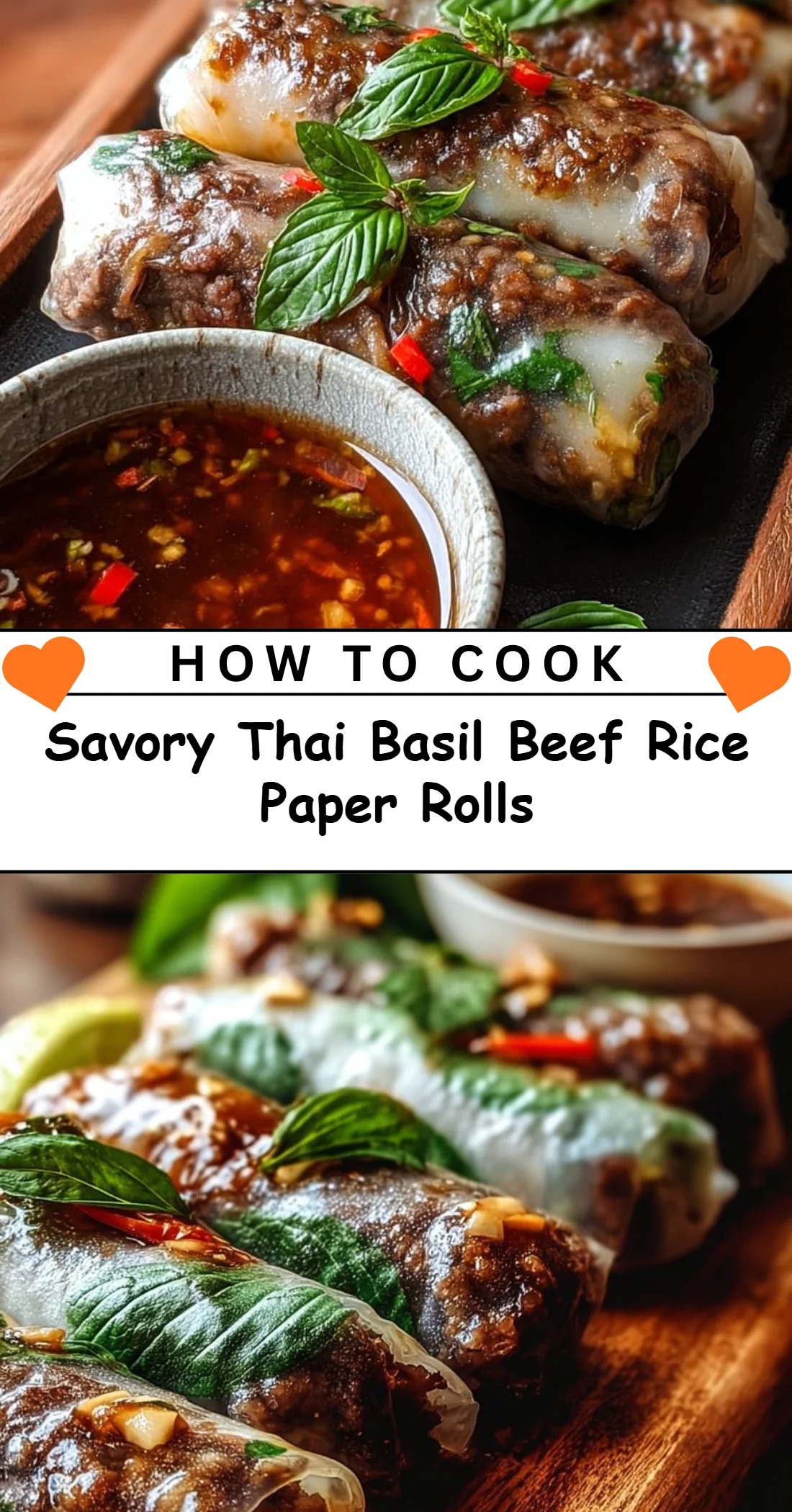 Savory Thai Basil Beef Rice Paper Rolls