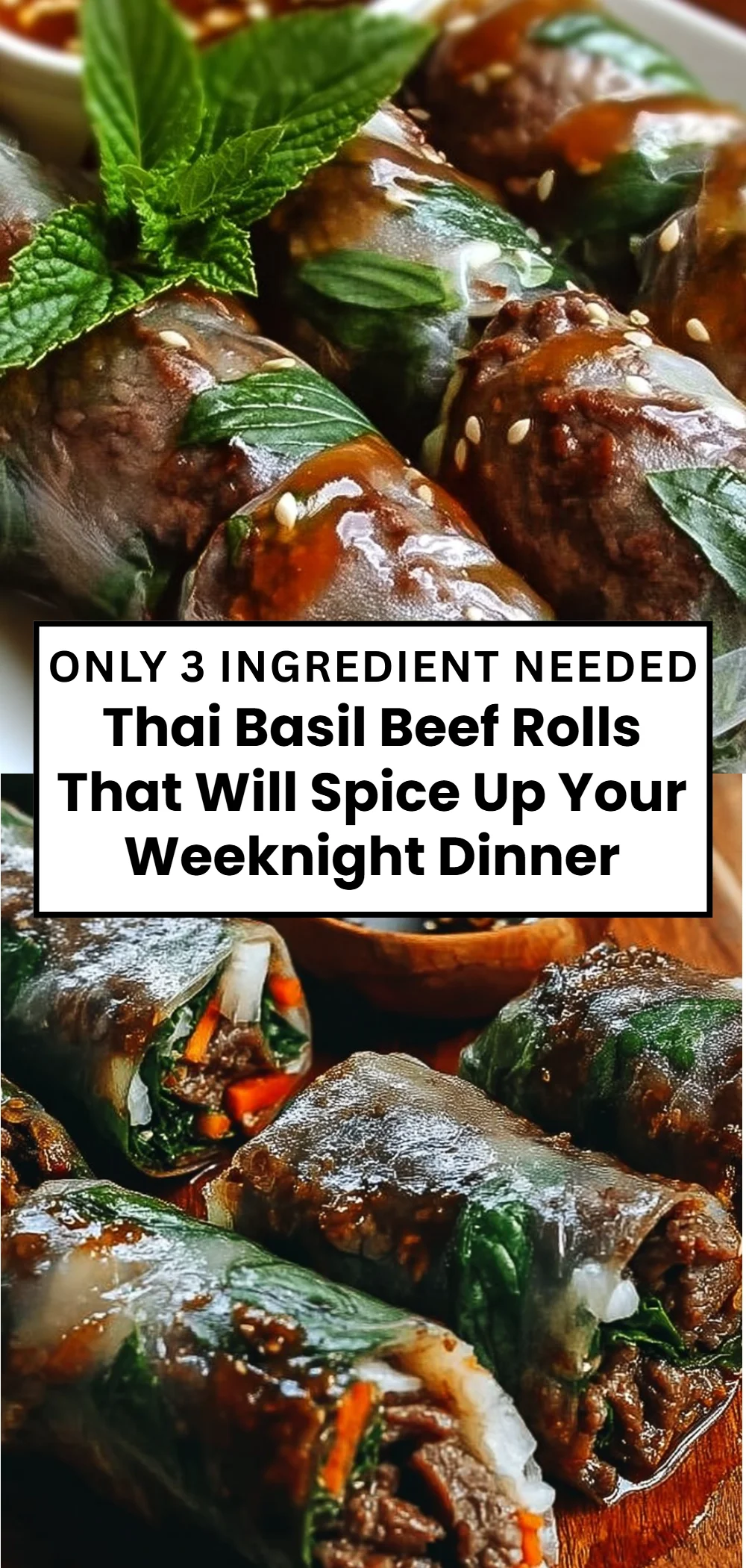 Thai Basil Beef Rolls That Will Spice Up Your Weeknight Dinner